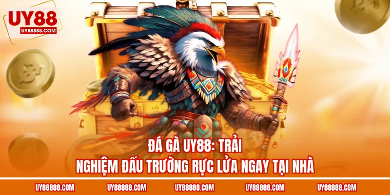 Đá gà UY88