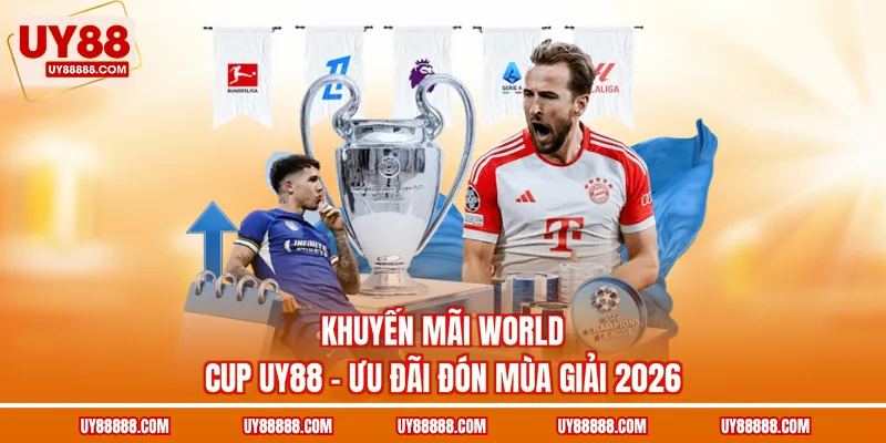 khuyến mãi World Cup UY88