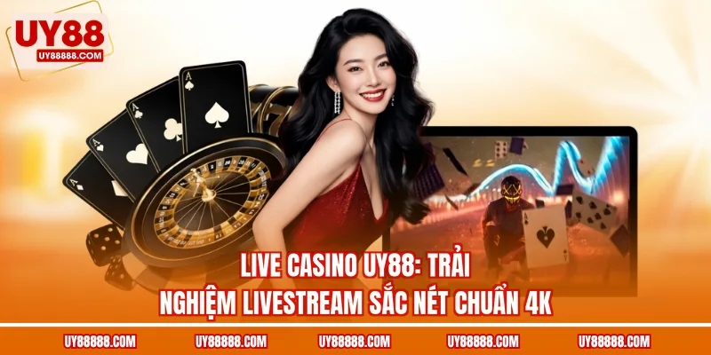 Live Casino UY88